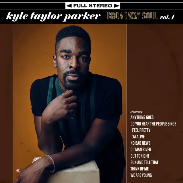 Center Stage Records Kyle Taylor Parker CD Broadway Soul Vol.1