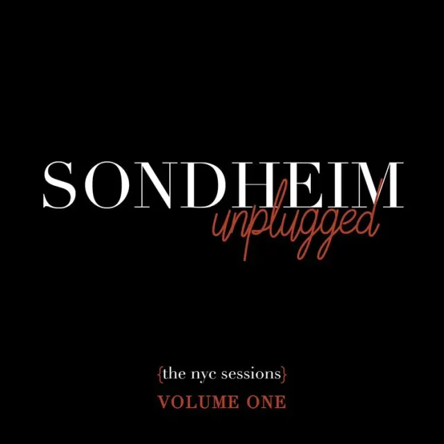 Center Stage Records Sondheim Unplugged NYC Sessions double CD