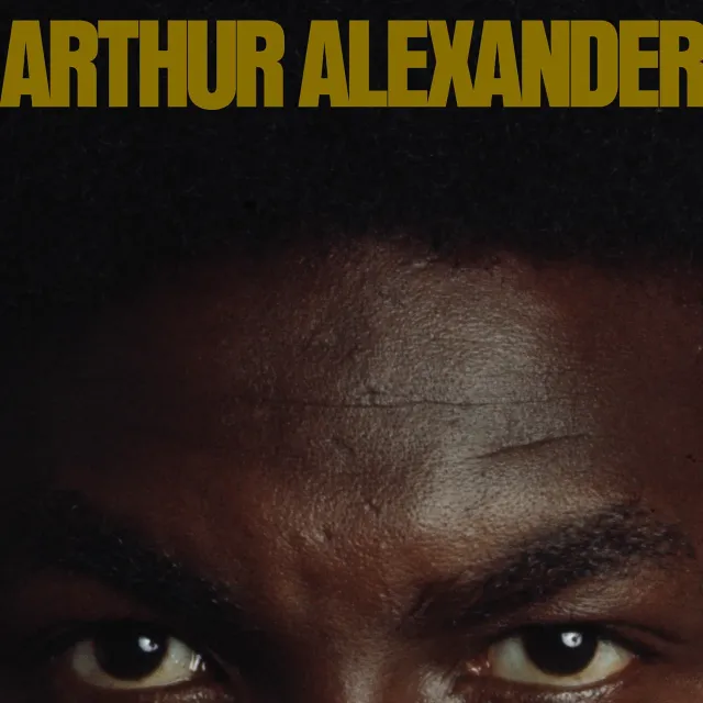 Omnivore Recordings Arthur Alexander CD album 1972 bonus