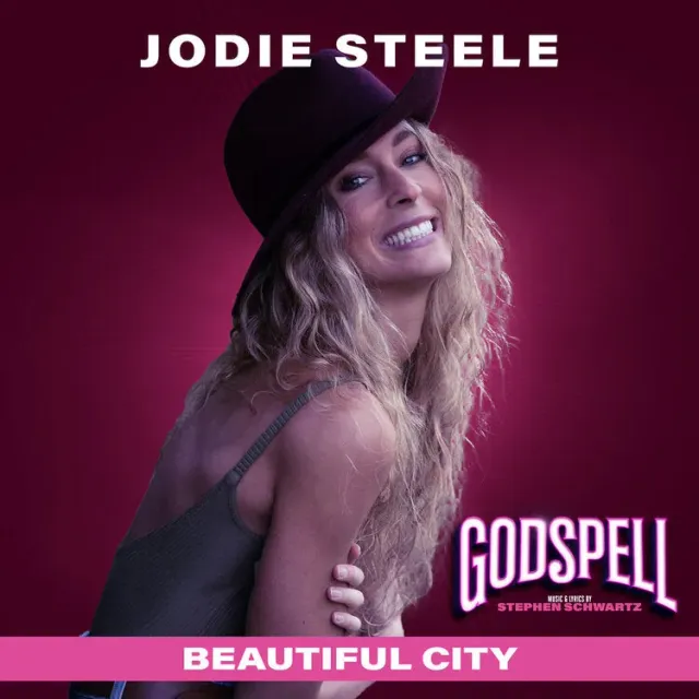 Center Stage Jodie Steele Beautiful City single MP3 Godspell