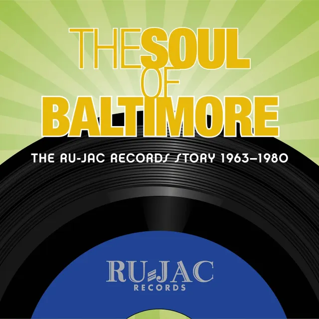 Omnivore Soul Of Baltimore Ru-Jac Records Story coffret 4 CD soul