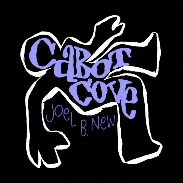 Center Stage Records Joel B. New Cabot Cove EP MP3 cabaret