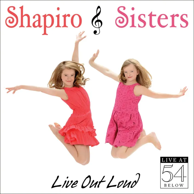 Center Stage Records Shapiro Sisters Live Out Loud album MP3