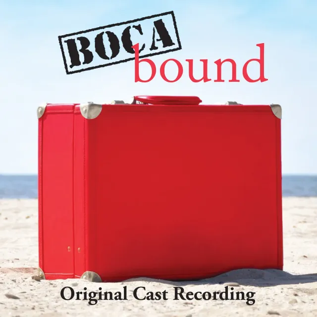 Boca Bound cast album MP3 concept
