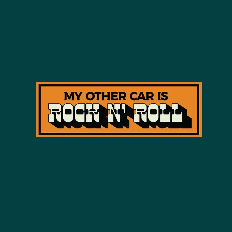 Sheepdogs My Other Car Is Rock N Roll sticker 23x7 vinyle