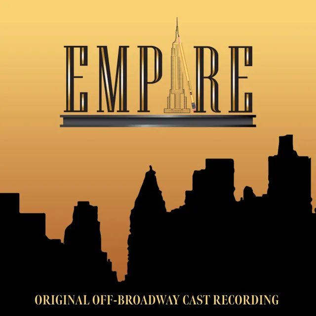 Center Stage Records Empire Off-Broadway Cast album MP3