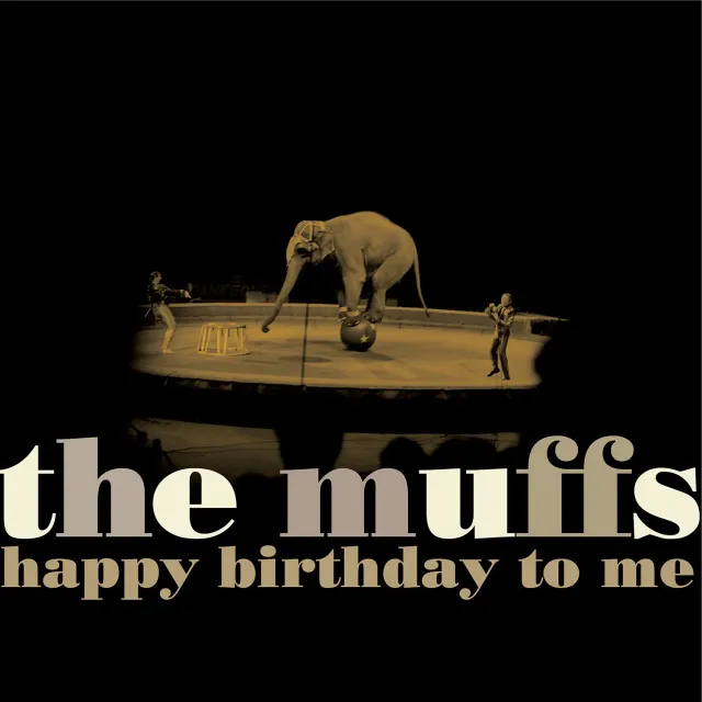 The Muffs Happy Birthday To Me CD édition 20e anniversaire