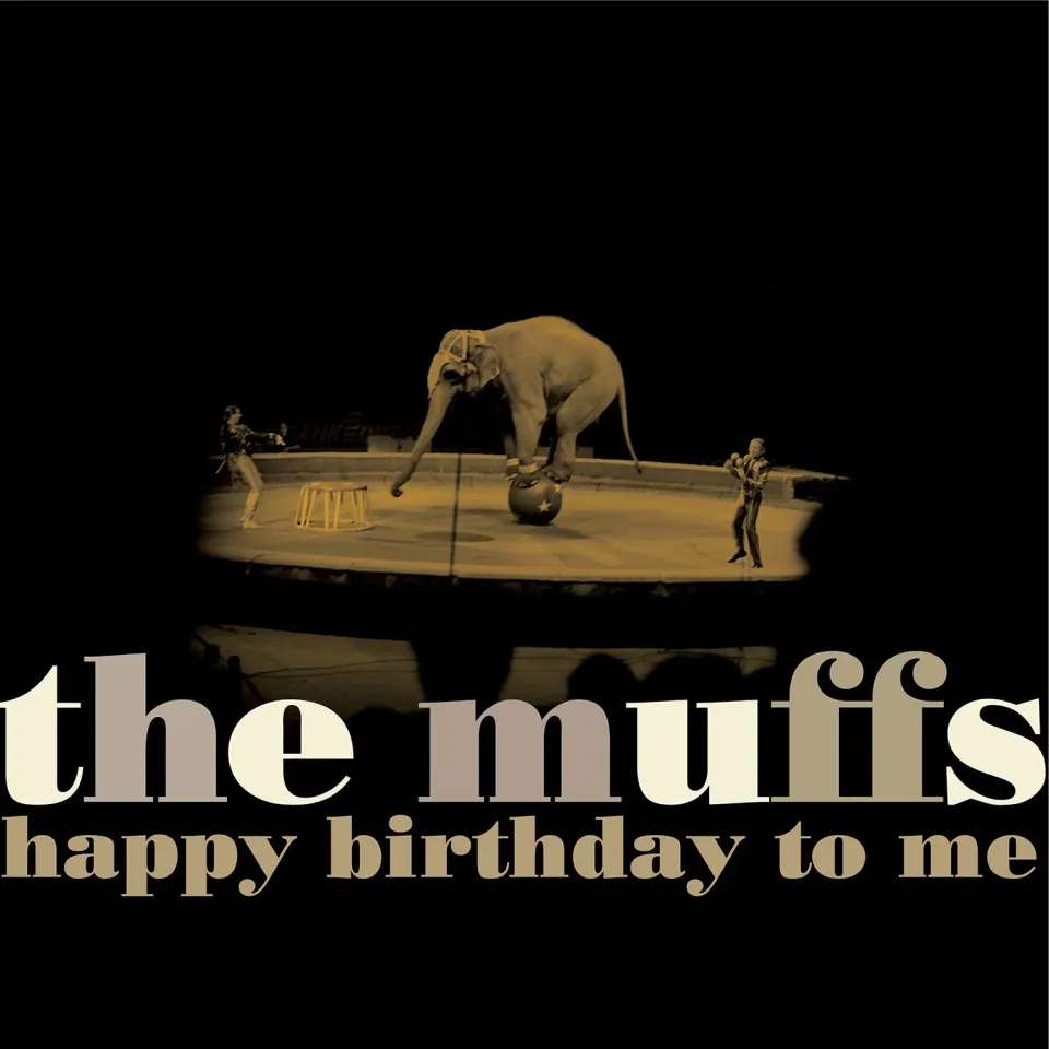 The Muffs Happy Birthday To Me CD édition 20e anniversaire