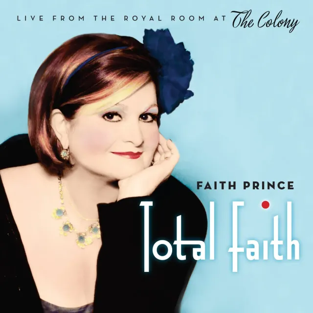 Center Stage Records Faith Prince Total Faith CD live