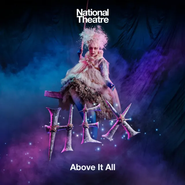 Center Stage Records Above it All from Hex single MP3 National Theatre