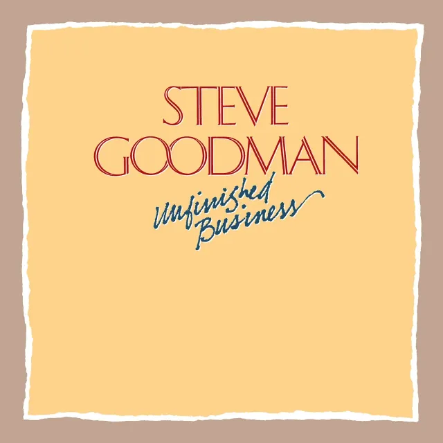 Omnivore Recordings Steve Goodman Unfinished Business CD folk Grammy