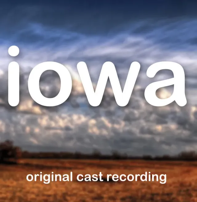 Center Stage Records Iowa Original Cast CD édition Broadway