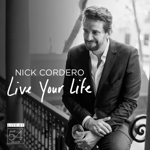 Center Stage Records Nick Cordero Live Your Life CD live