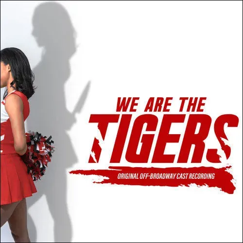 Center Stage Records We Are The Tigers CD cast off-Broadway