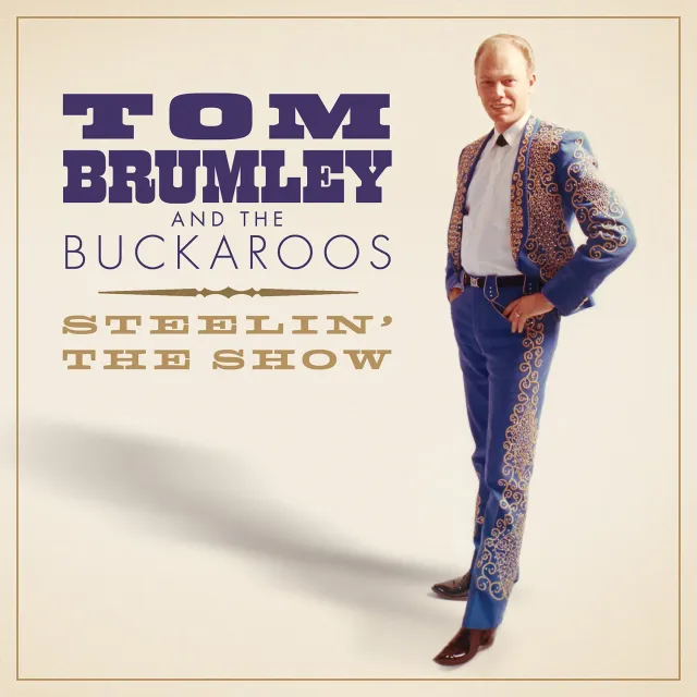 Omnivore Recordings Tom Brumley Steelin’ The Show CD pedal steel