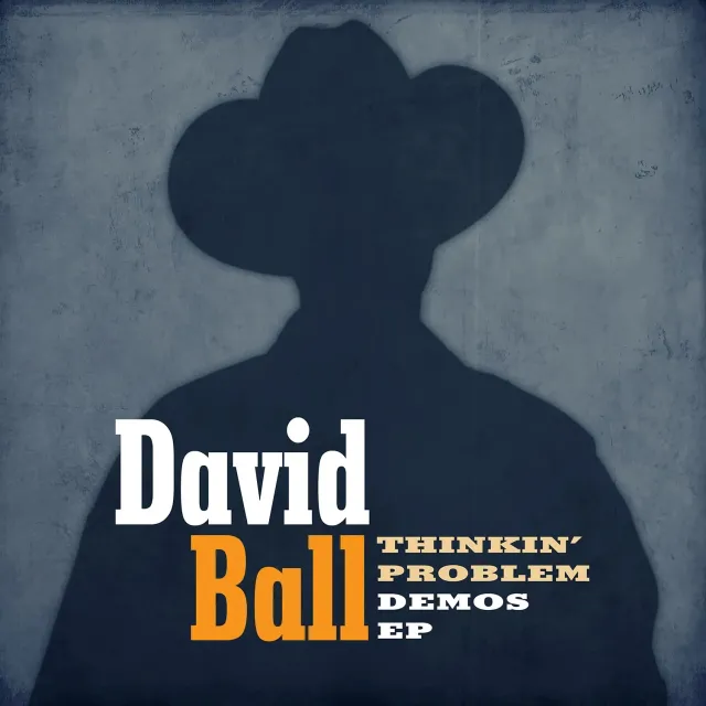 Omnivore David Ball Thinkin Problem Demos EP CD 8 titres