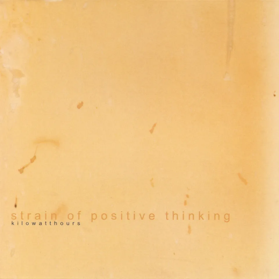Strain of Positive Thinking album CD 9 titres