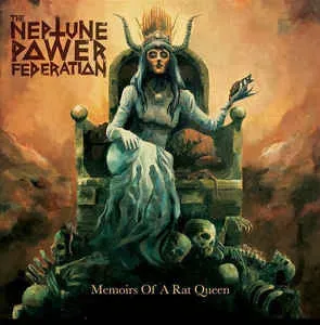 The Neptune Power Federation Memoirs Of A Rat Queen CD