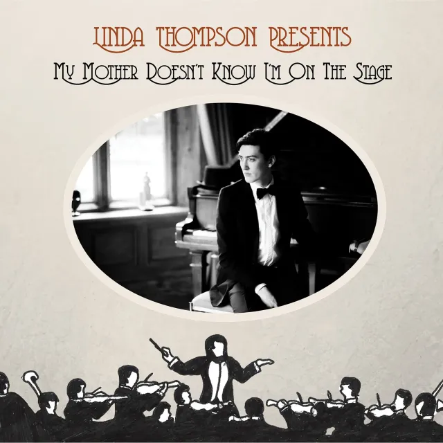 Omnivore Recordings Linda Thompson My Mother Doesn’t Know CD music-hall