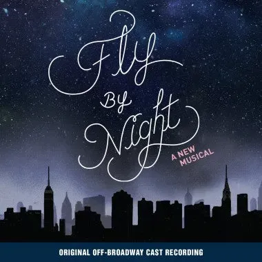 Center Stage Records Fly By Night CD cast off-Broadway rock