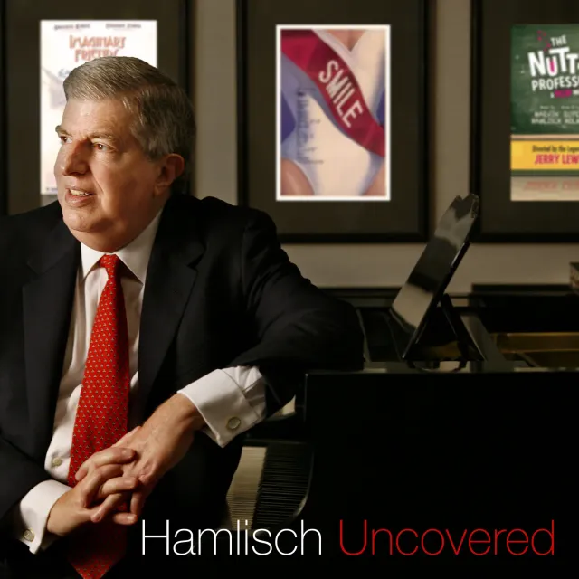 Center Stage Records Hamlisch Uncovered compositeurs album MP3