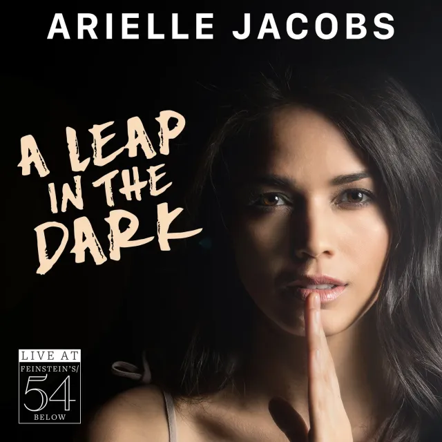 Center Stage Records Arielle Jacobs A Leap in the Dark CD live