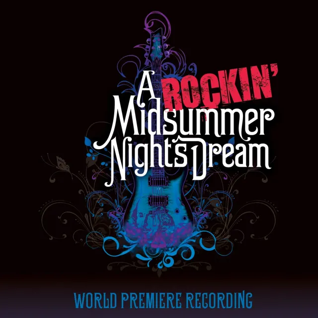 Center Stage Records A Rockin Midsummer Night's Dream coffret 2 CD