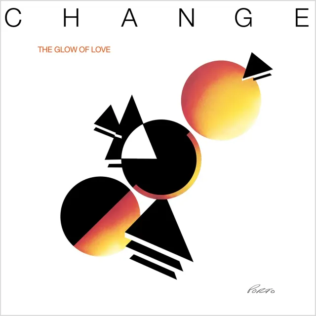 Change The Glow Of Love CD édition disco-soul augmentée