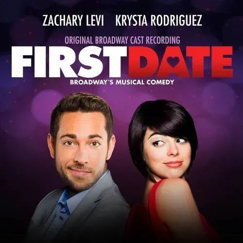 Center Stage Records First Date CD Broadway Zachary Levi