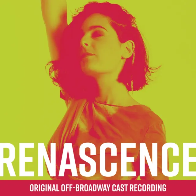 Center Stage Records Renascence Cast Recording MP3 off-Broadway
