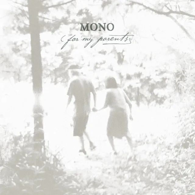 MONO For My Parents vinyle 2xLP noir cinématique