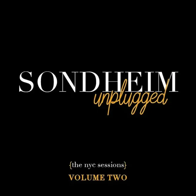 Center Stage Records Sondheim Unplugged NYC Sessions Vol.2 double CD