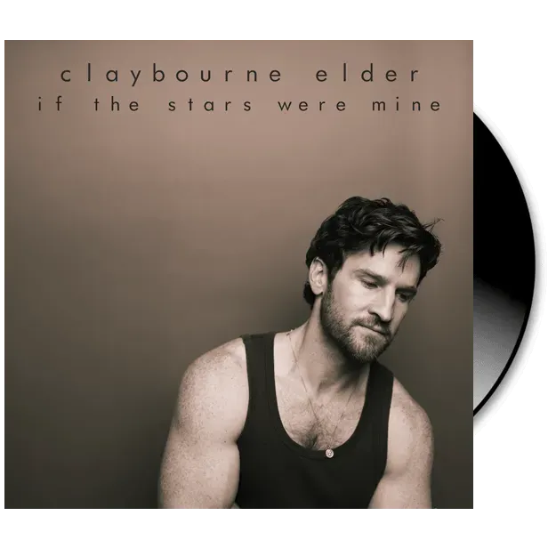 Center Stage Records Claybourne Elder If The Stars Were Mine vinyle