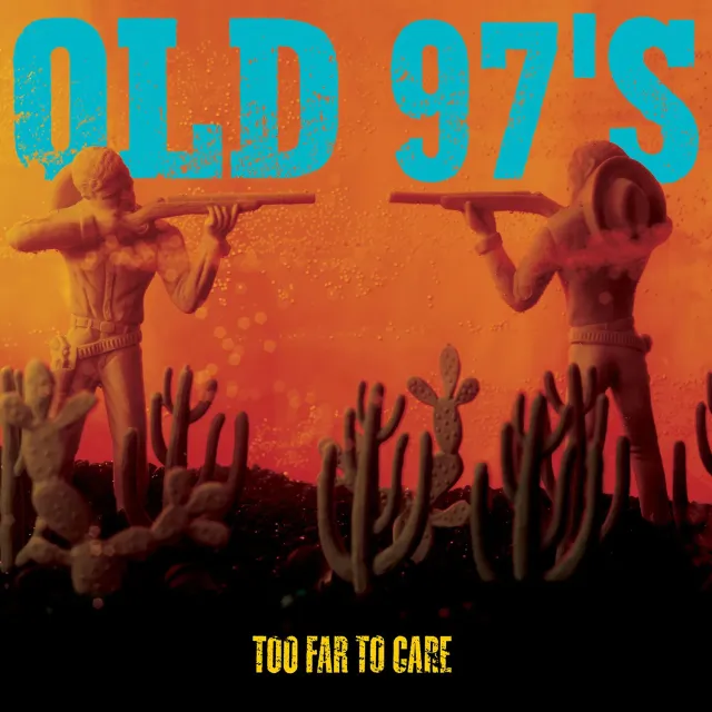 Omnivore Recordings Old 97's Too Far To Care CD remasterisé